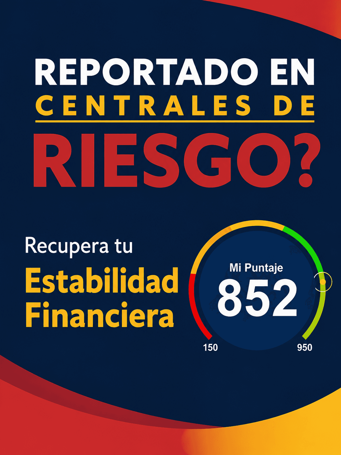 Recupera tu estabilidad financiera y sal de centrales de riesgo